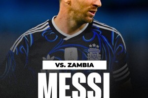 斯卡洛尼确认：梅西将在对阵赞比亚的比赛中首发，小蜘蛛休息